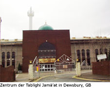 Zentrum der Tablīghī Jamā'at in Dewsbury, GB